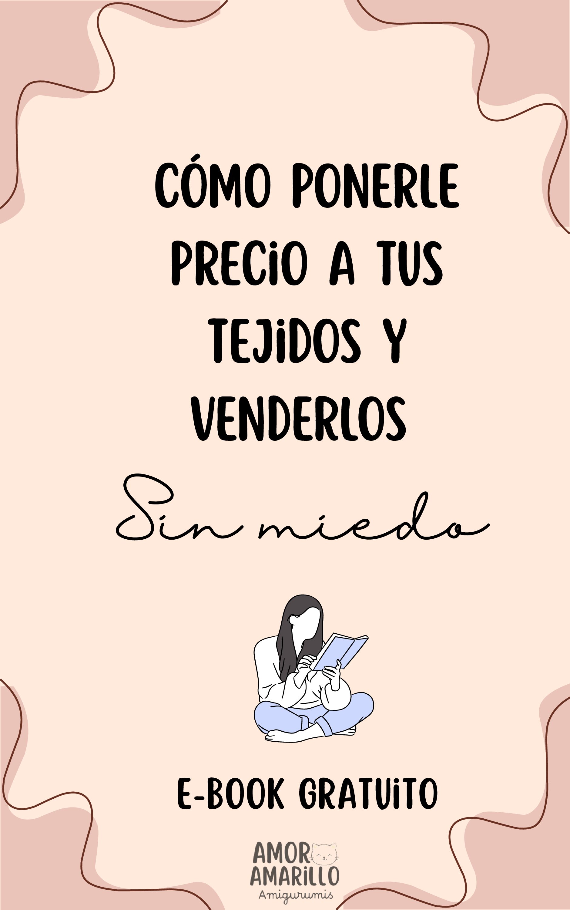 E-book Gratis: ¿Cómo ponerle precio a tus tejidos?🧵 ❤